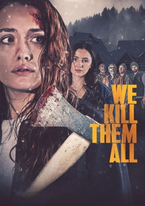 We Kill Them All (2025) | หนังเต็มเรื่อง ฟรี We Kill Them All (2025) | หนังเต็มเรื่อง ฟรี